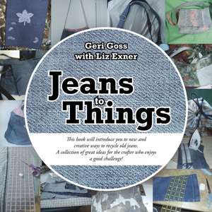 Jeans to Things de Geri Goss