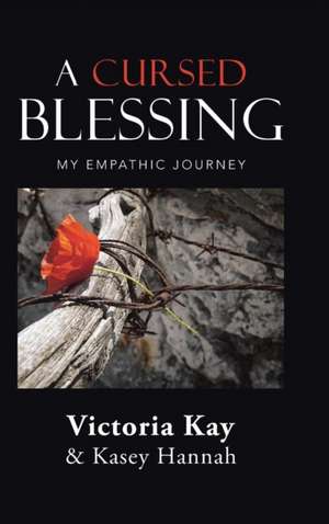 A Cursed Blessing de Victoria Kay