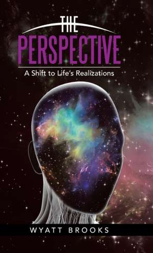 The Perspective de Wyatt Brooks