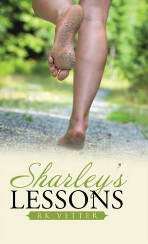 Sharley's Lessons de RK Vetter