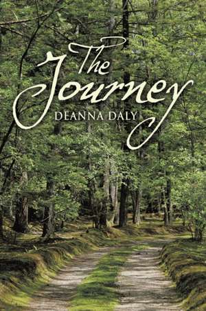 The Journey de Deanna Daly