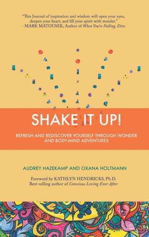 Shake It Up de Oxana Holtmann