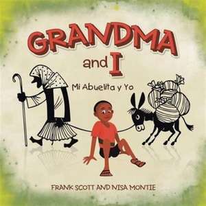 Grandma and I" de Frank Scott