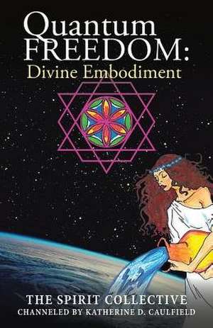 Quantum Freedom de The Spirit Collective