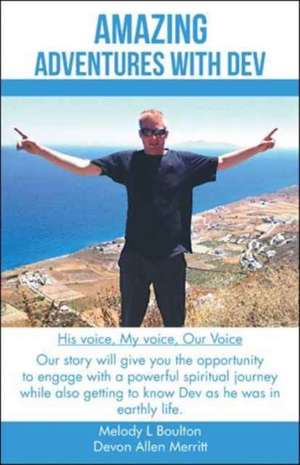 Amazing Adventures with Dev de Melody L. Boulton