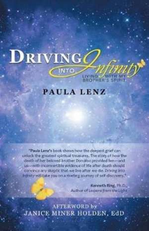 Driving into Infinity de Paula Lenz