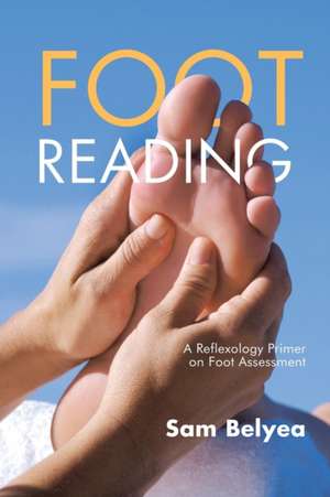 Foot Reading de Sam Belyea