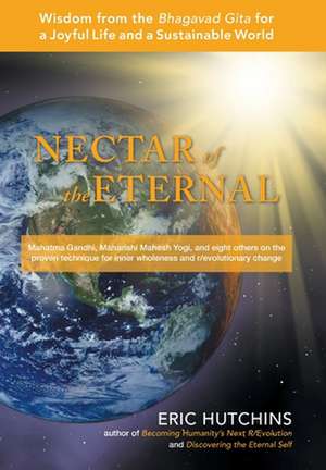 Nectar of the Eternal de Eric Hutchins