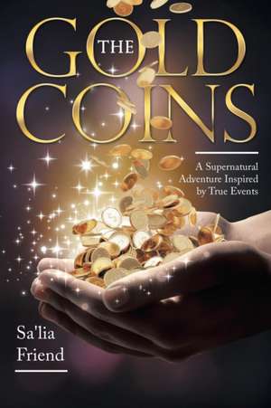 The Gold Coins de Sa'lia Friend