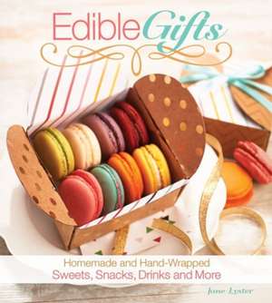 Edible Gifts de Jane Bamforth Lyster