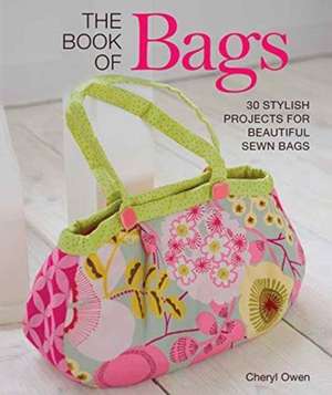 The Book of Bags de Cheryl Owen