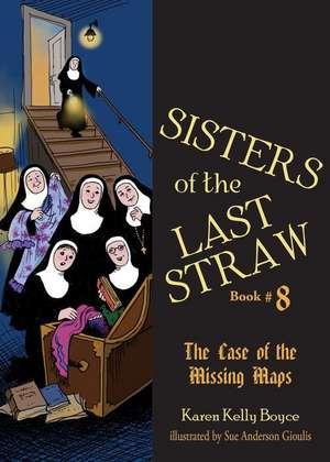 Boyce, K: Sisters of the Last Straw Vol 8