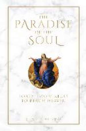 The Paradise of the Soul de St Albert the Great