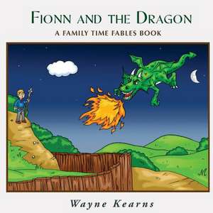 Fionn and the Dragon de Wayne Kearns