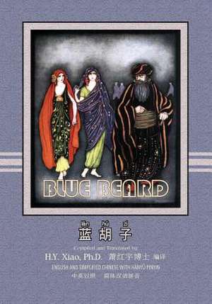 Bluebeard (Simplified Chinese) de H. y. Xiao Phd