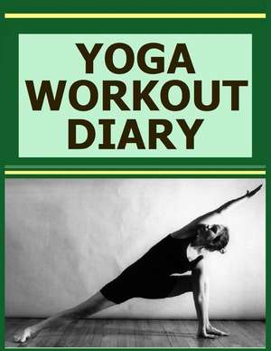 Yoga Workout Diary de Frances P. Robinson