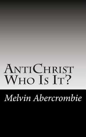 Antichrist de Melvin L. Abercrombie