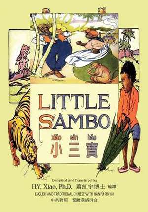 Little Sambo (Traditional Chinese) de H. y. Xiao Phd