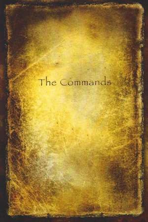 The Commands de Michael Phillips