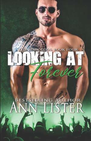 Looking at Forever de Ann Lister