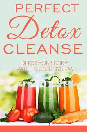 Perfect Detox Cleanse de MR David Fox