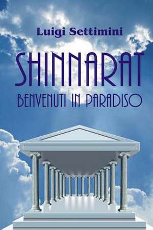 Shinnarat Benvenuti in Paradiso de Luigi Settimini