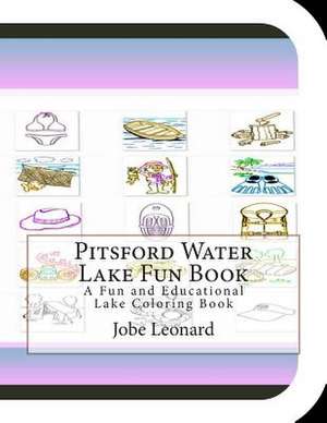 Pitsford Water Lake Fun Book de Jobe Leonard