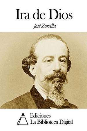 IRA de Dios de Jose Zorrilla