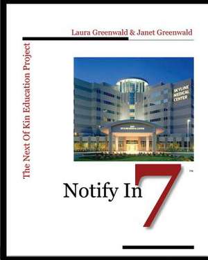 Notify in 7 de Laura Greenwald