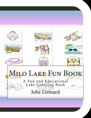 Milo Lake Fun Book de Jobe Leonard