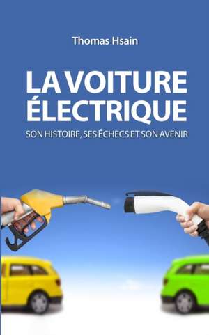 La Voiture Electrique de Thomas Hsain