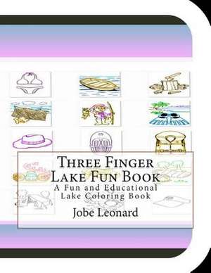 Three Finger Lake Fun Book de Jobe Leonard