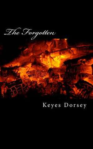 The Forgotten de Keyes L. Dorsey