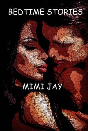 Bedtime Stories (Deluxe Edition) de Mimi Jay