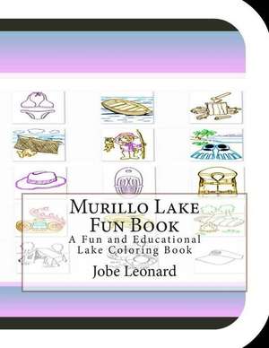 Murillo Lake Fun Book de Jobe Leonard