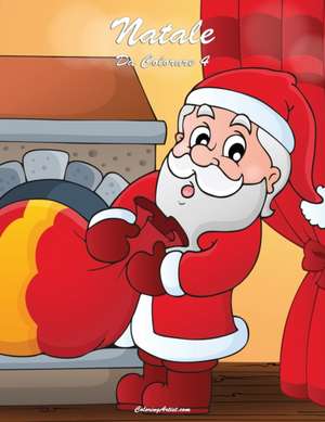 Natale Da Colorare 4 de Nick Snels