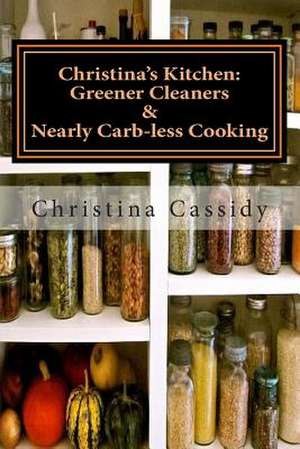 Christina's Kitchen de Christina Cassidy