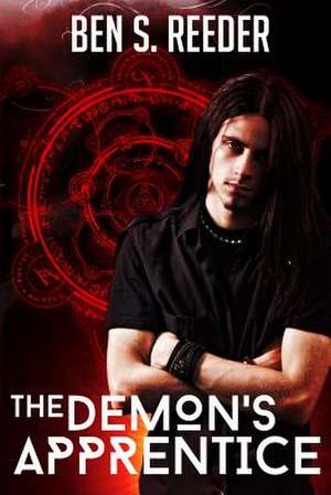 The Demon's Apprentice de Ben Reeder