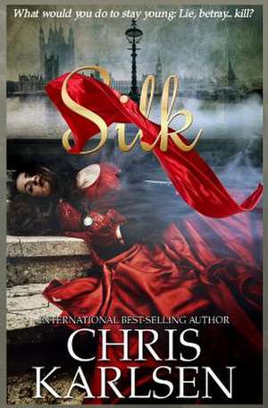 Silk de Chris Karlsen