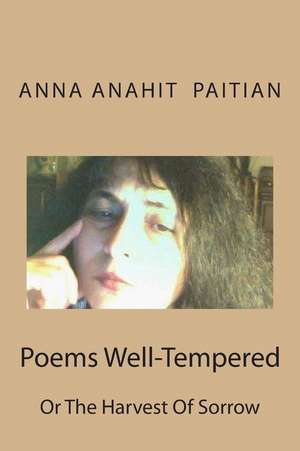 Poems Well-Tempered de Mrs Anna Anahit Paitian