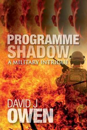 Programme Shadow de David J. Owen