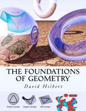 The Foundations of Geometry de David Hilbert