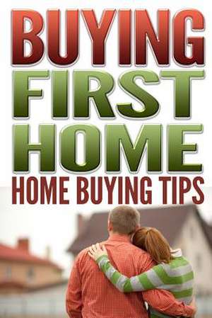 Buying First Home de Stuart Jenkins