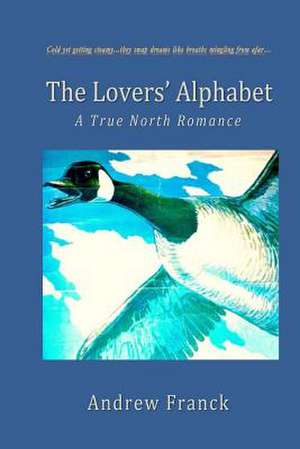 The Lovers' Alphabet de Andrew Franck