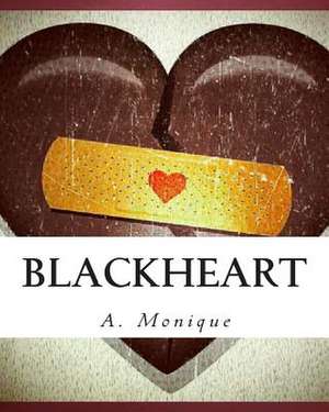 Blackheart de A. Monique