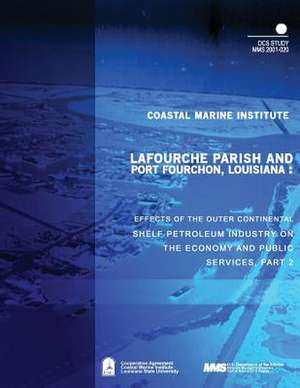 Lafourche Parish and Port Fourchon, Louisiana de U. S. Department of the Interior Mineral