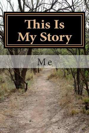 This Is My Story de Robert A. Johnson