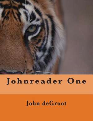 Johnreader One de MR John deGroot