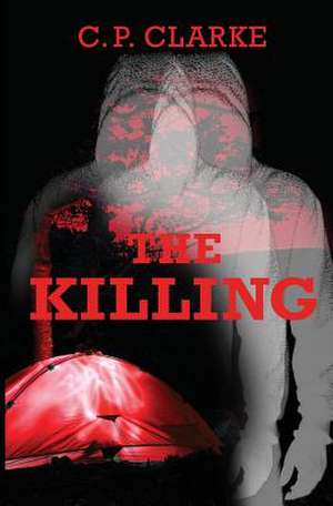 The Killing de C. P. Clarke