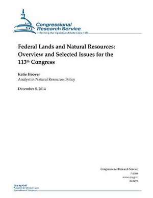 Federal Lands and Natural Resources de Congressional Research Service